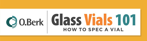 How to Spec a Glass Vial?